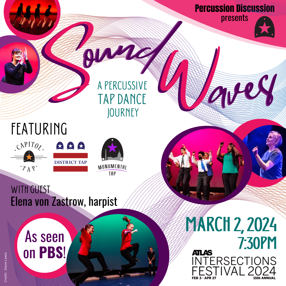 Percussion Discussion Sound Waves A Percussive Tap Dance Journey