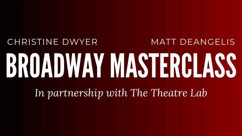 Broadway Masterclass